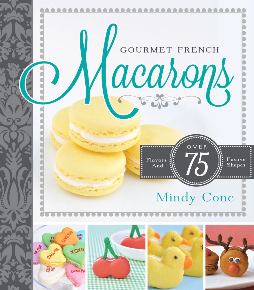 Gourmet French Macaroons Cover Photo